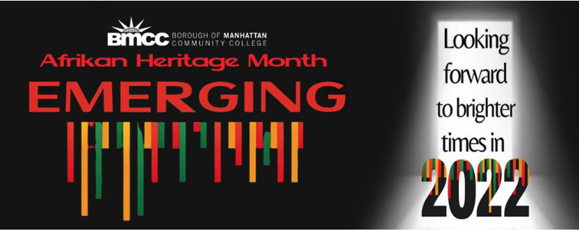 Image with the words Afrikan Heritage Month Emerging, Looking forward to brighter times in 2022